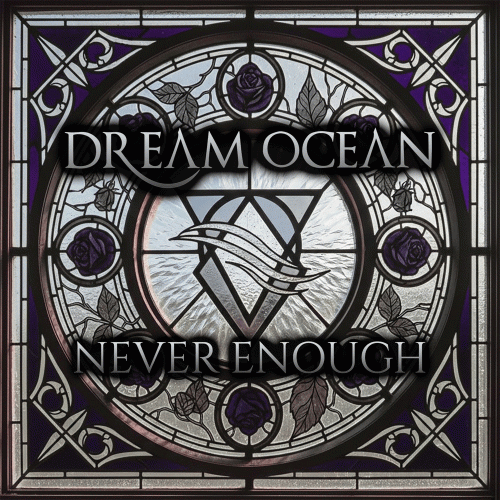 Dream Ocean : Never Enough (Melancholic Version)